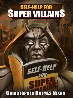 cover image of Self Help for Super Villains